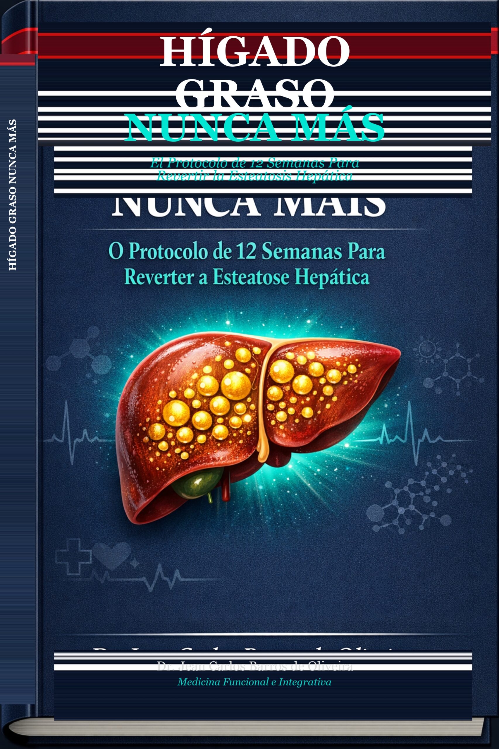 Hígado Graso Nunca Más